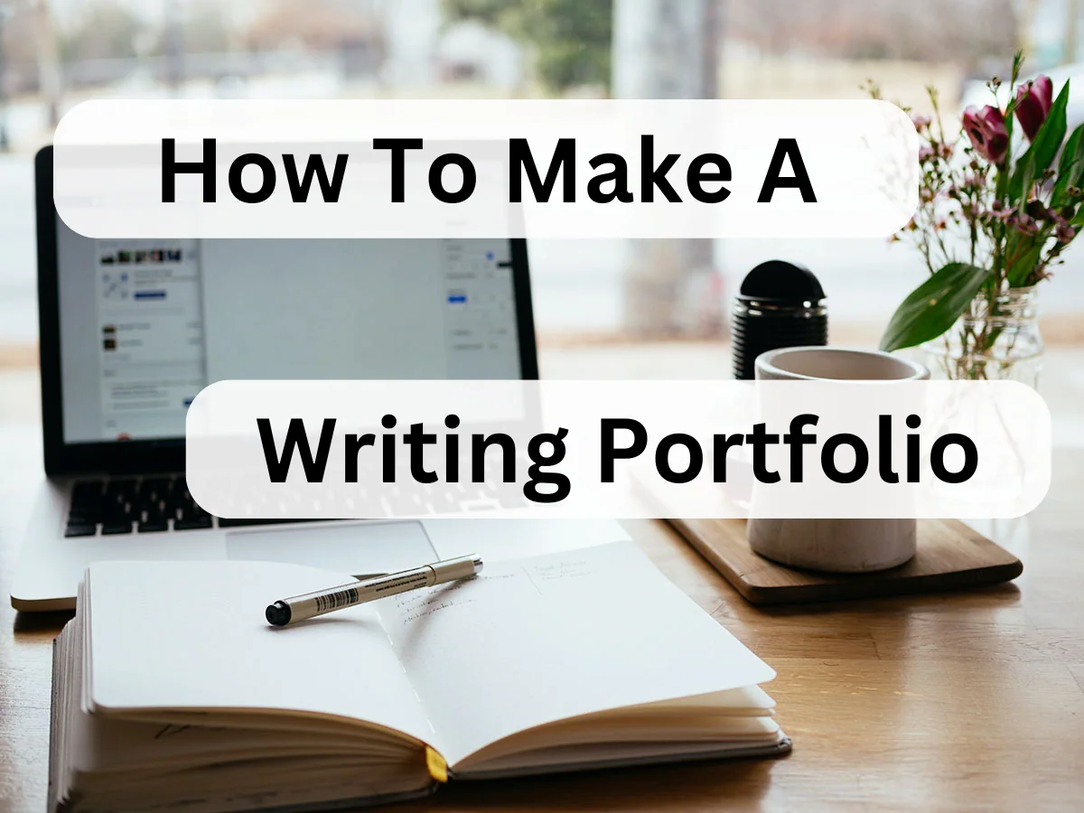 How To Make A Freelance Writing Portfolio Beginner Tips Freelance Ready